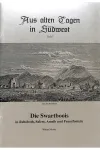 Aus alten Tagen in Südwest Heft 7: Die Swartboois Front